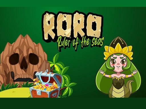 Roro Ruler of the seas | Free Play Games HTML5 Online